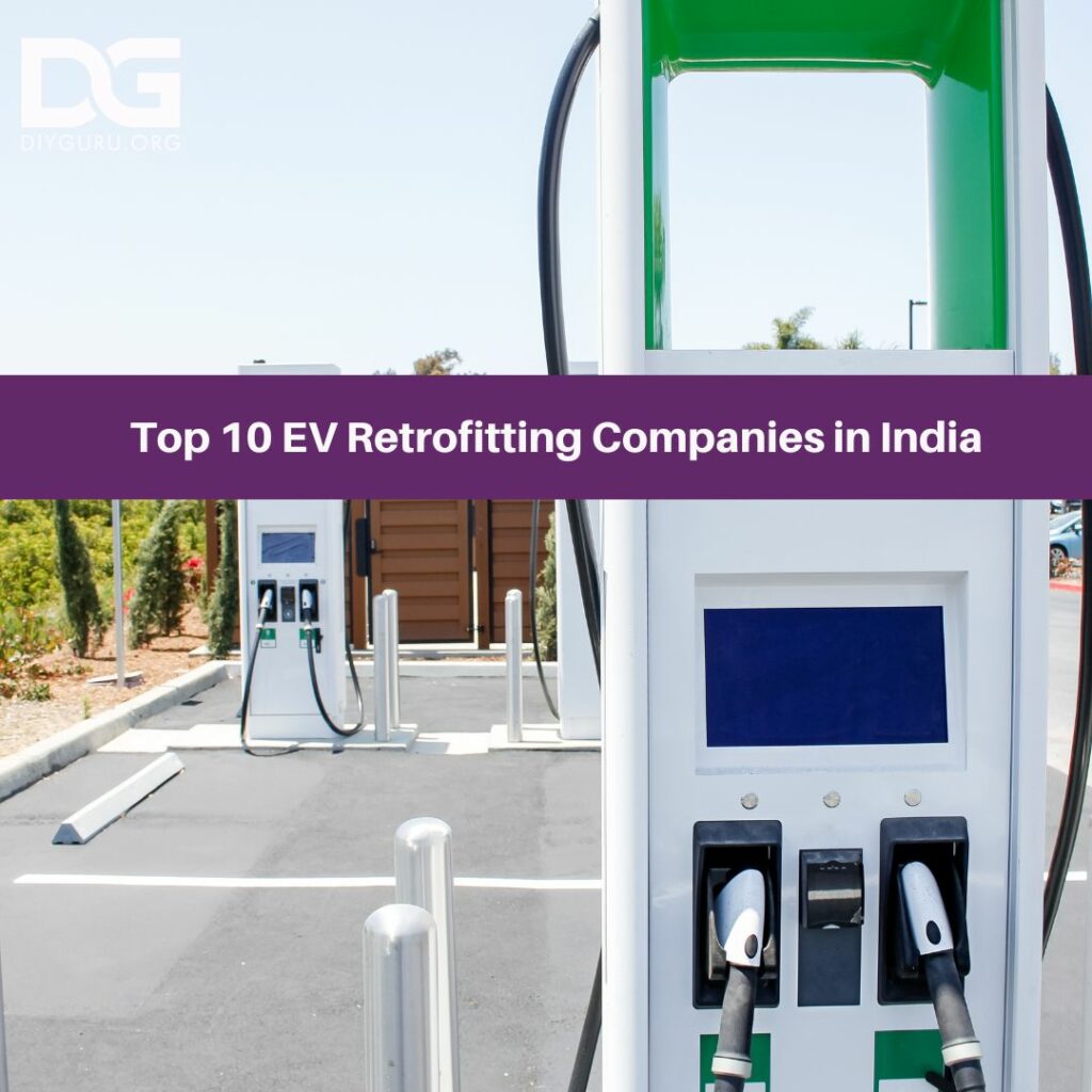 Top 10 EV Retrofitting Companies in India