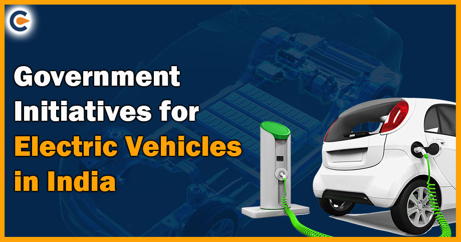 Government Initiatives for Electric Vehicle in India