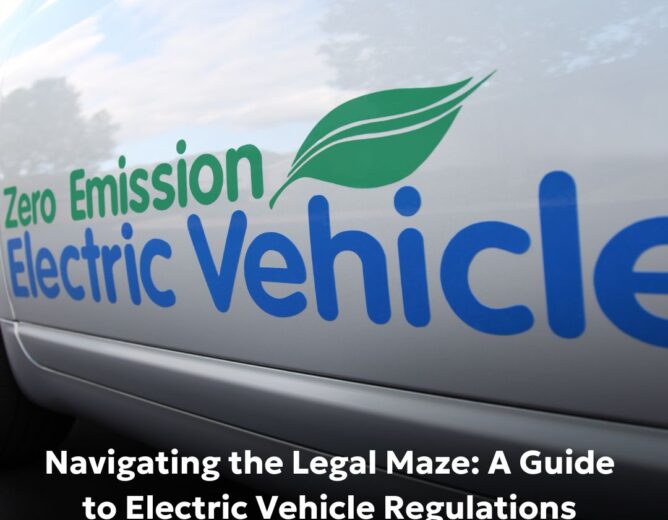 Navigating the Legal Maze: A Guide to Electric Vehicle Regulations