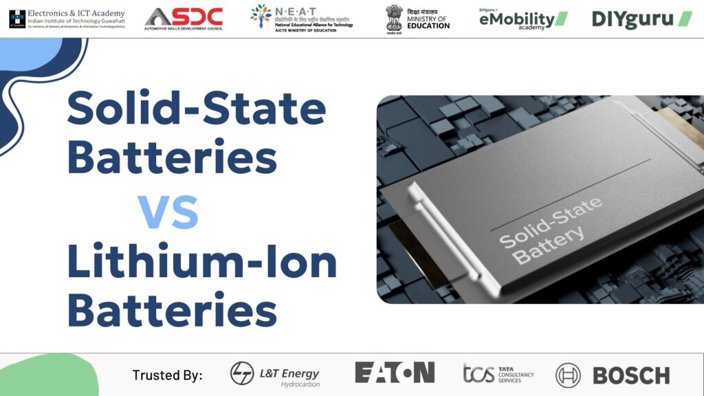 Solid State Battery vs Lithium ion Battery: A Comprehensive Comparison ...
