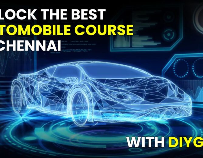 The Best Automobile Courses in Chennai