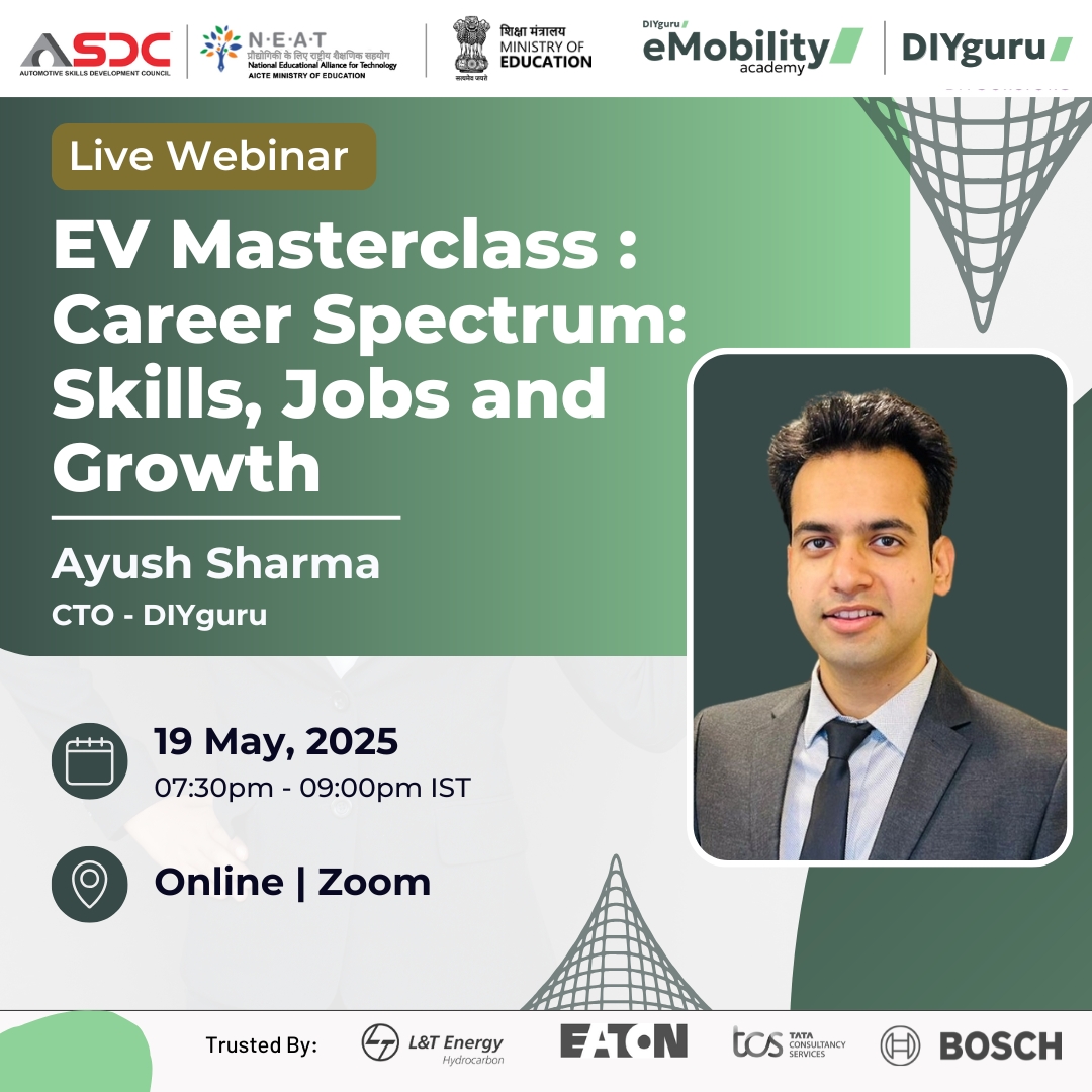 EV Masterclass : Career Spectrum: Skills, Jobs and Growth