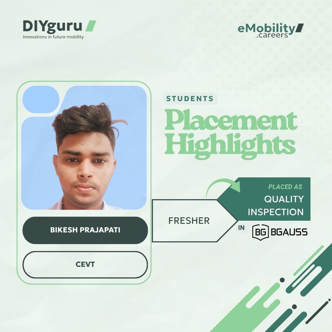 Bikesh Prajapati — DIYguru alumnus, Quality Inspection at BGAUSS